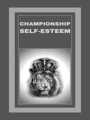cover image of Championship Self-esteem